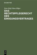 Rieß / Hilger |  Das Rechtspflegerecht des Einigungsvertrages | eBook | Sack Fachmedien