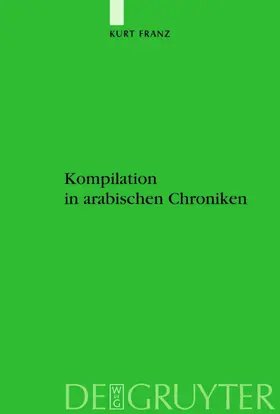 Franz | Kompilation in arabischen Chroniken | E-Book | www.sack.de