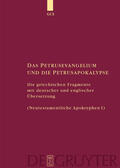 Kraus / Nicklas |  Das Petrusevangelium und die Petrusapokalypse | eBook | Sack Fachmedien