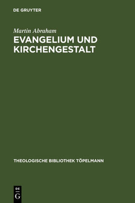 Abraham | Evangelium und Kirchengestalt | E-Book | sack.de