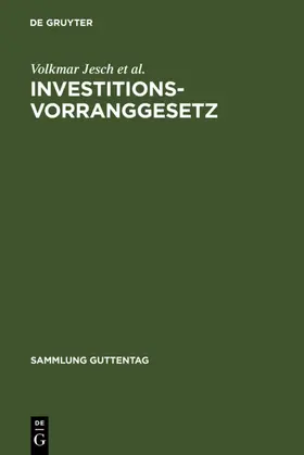 Jesch / Ley / Racky | Investitionsvorranggesetz | E-Book | www.sack.de