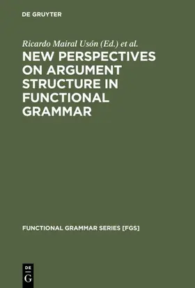 Mairal Usón / Pérez Quintero |  New Perspectives on Argument Structure in Functional Grammar | eBook | Sack Fachmedien