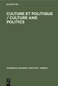  Culture et Politique / Culture and Politics | eBook | Sack Fachmedien