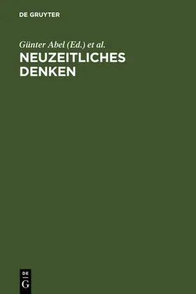 Abel / Engfer / Hubig |  Neuzeitliches Denken | eBook | Sack Fachmedien