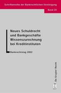 Hadding / Hopt / Schimansky |  Neues Schuldrecht und Bankgeschäfte. Wissenszurechnung bei Kreditinstituten | eBook | Sack Fachmedien