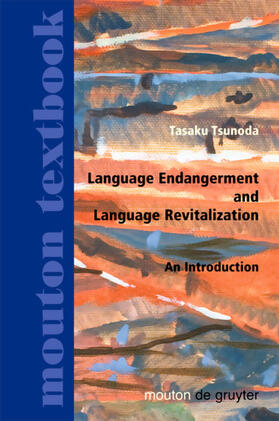 Tsunoda | Language Endangerment and Language Revitalization | E-Book | sack.de