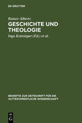 Albertz / Kottsieper / Wöhrle |  Geschichte und Theologie | eBook | Sack Fachmedien