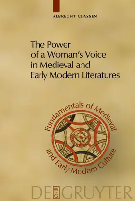 Classen | The Power of a Woman's Voice in Medieval and Early Modern Literatures | E-Book | sack.de
