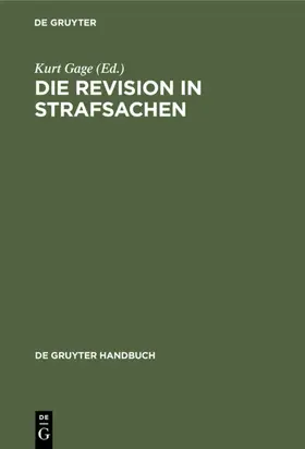 Gage / Hamm |  Die Revision in Strafsachen | eBook | Sack Fachmedien