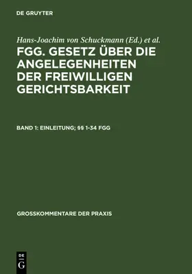 Briesemeister / König / Müther | Einleitung; §§ 1-34 FGG | E-Book | www.sack.de