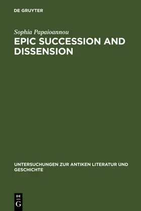 Papaioannou | Epic Succession and Dissension | E-Book | www.sack.de