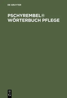 Wied / Warmbrunn |  Pschyrembel® Wörterbuch Pflege | eBook | Sack Fachmedien