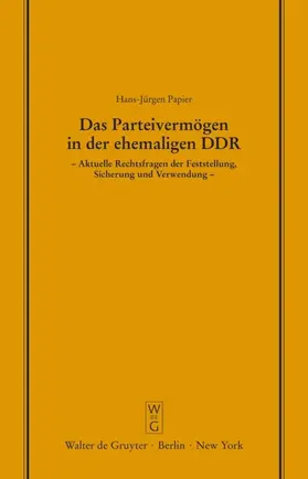 Papier | Das Parteivermögen in der ehemaligen DDR | E-Book | www.sack.de