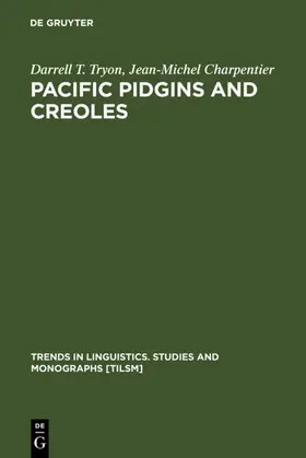Tryon / Charpentier | Pacific Pidgins and Creoles | E-Book | sack.de