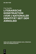 Goerlitz |  Literarische Konstruktion (vor-) nationaler Identität seit dem Annolied | eBook | Sack Fachmedien