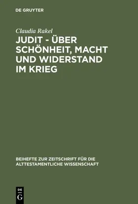 Rakel |  Judit – über Schönheit, Macht und Widerstand im Krieg | eBook | Sack Fachmedien