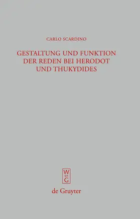 Scardino |  Gestaltung und Funktion der Reden bei Herodot und Thukydides | eBook | Sack Fachmedien