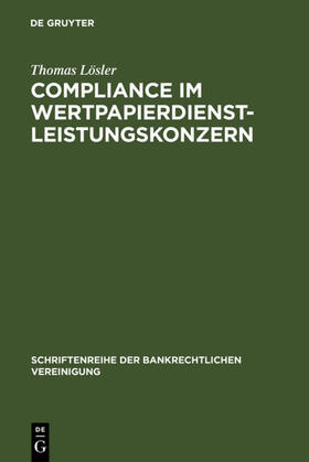 Lösler | Compliance im Wertpapierdienstleistungskonzern | E-Book | sack.de