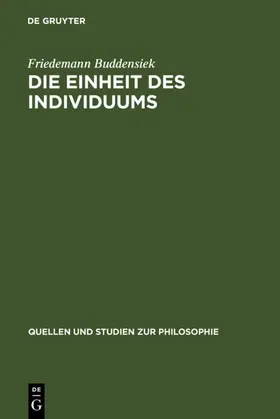 Buddensiek | Die Einheit des Individuums | E-Book | www.sack.de
