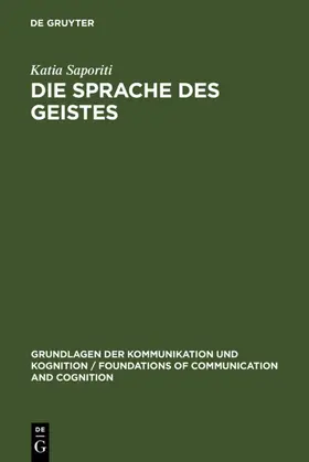 Saporiti |  Die Sprache des Geistes | eBook | Sack Fachmedien