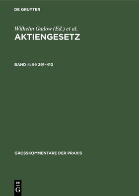 Assmann / Gadow / Hopt | §§ 291–410 | E-Book | sack.de