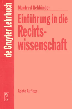 Rehbinder / Rehfeldt |  Einführung in die Rechtswissenschaft | eBook | Sack Fachmedien