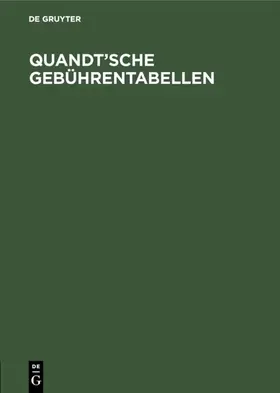 Quandt’sche Gebührentabellen | E-Book | www.sack.de