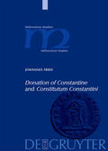 Fried |  "Donation of Constantine" and "Constitutum Constantini" | eBook | Sack Fachmedien
