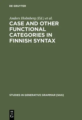 Holmberg / Nikanne | Case and Other Functional Categories in Finnish Syntax | E-Book | sack.de