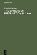 Grewe / Byers |  The Epochs of International Law | eBook | Sack Fachmedien