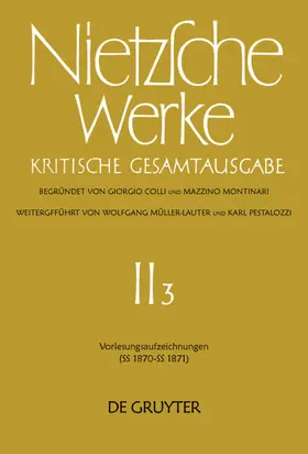 Colli / Bornmann / Nietzsche |  Vorlesungsaufzeichnungen (SS 1870 - SS 1871) | eBook | Sack Fachmedien