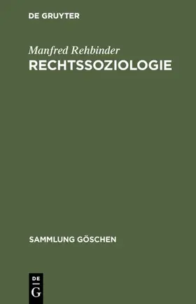 Rehbinder |  Rechtssoziologie | eBook | Sack Fachmedien