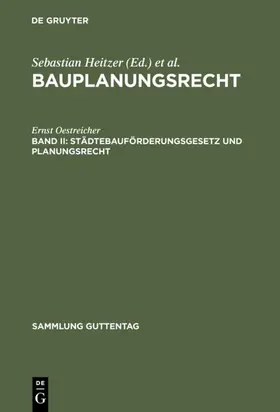 Oestreicher / Heitzer |  Städtebauförderungsgesetz und Planungsrecht | eBook | Sack Fachmedien