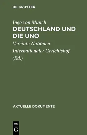 Münch | Deutschland und die UNO | E-Book | sack.de