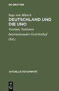 Münch |  Deutschland und die UNO | eBook | Sack Fachmedien