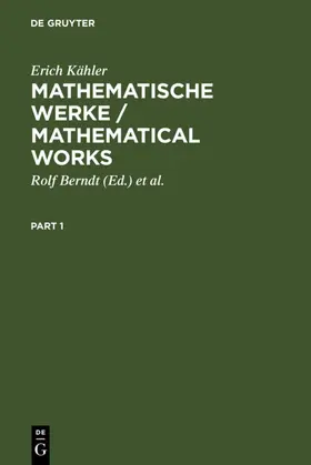 Kähler / Berndt / Riemenschneider | Mathematische Werke / Mathematical Works | E-Book | www.sack.de