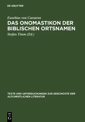 Eusebius von Caesarea / Timm |  Das Onomastikon der biblischen Ortsnamen | eBook | Sack Fachmedien