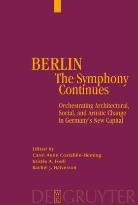 Costabile-Heming / Halverson / Foell | Berlin - The Symphony Continues | E-Book | www.sack.de