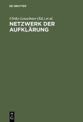 Leuschner / Luserke-Jaqui | Netzwerk der Aufklärung | E-Book | sack.de