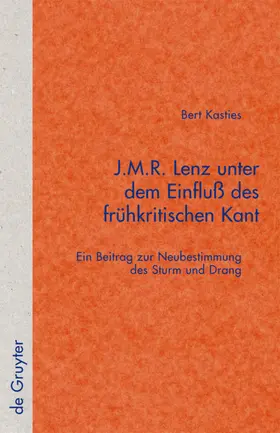 Kasties | J.M.R. Lenz unter dem Einfluß des frühkritischen Kant | E-Book | www.sack.de
