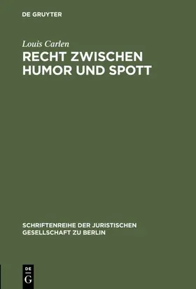 Carlen |  Recht zwischen Humor und Spott | eBook | Sack Fachmedien
