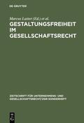Lutter / Wiedemann |  Gestaltungsfreiheit im Gesellschaftsrecht | eBook | Sack Fachmedien