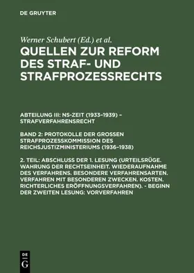 Schubert | Abschluß der 1. Lesung (Urteilsrüge. Wahrung der Rechtseinheit. ...). – Beginn der zweiten Lesung: Vorverfahren | E-Book | www.sack.de