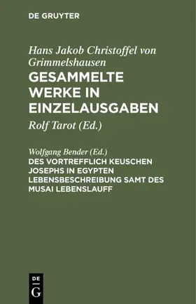 Bender | Des Vortrefflich Keuschen Josephs in Egypten Lebensbeschreibung samt des Musai Lebenslauff | E-Book | sack.de