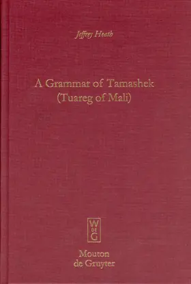 Heath | A Grammar of Tamashek (Tuareg of Mali) | E-Book | sack.de