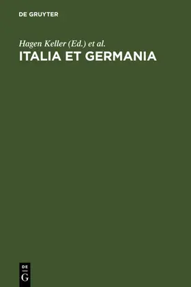 Keller / Paravicini / Schieder |  Italia et Germania | eBook | Sack Fachmedien