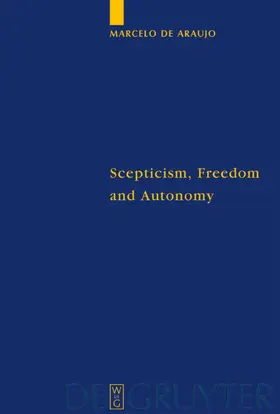 Araujo |  Scepticism, Freedom and Autonomy | eBook | Sack Fachmedien