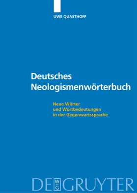 Quasthoff |  Deutsches Neologismenwörterbuch | eBook | Sack Fachmedien
