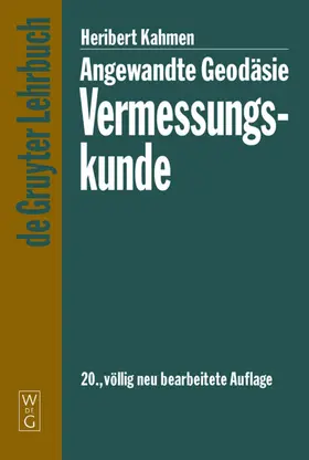 Kahmen |  Angewandte Geodäsie: Vermessungskunde | eBook | Sack Fachmedien