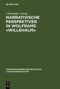Young |  Narrativische Perspektiven in Wolframs »Willehalm« | eBook | Sack Fachmedien